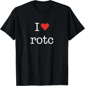 I Love ROTC with Heart Minimalist Simple Graphic T-Shirt