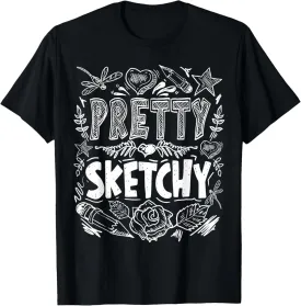 Pretty Sketchy Artists Pencils Art Lover T-Shirt
